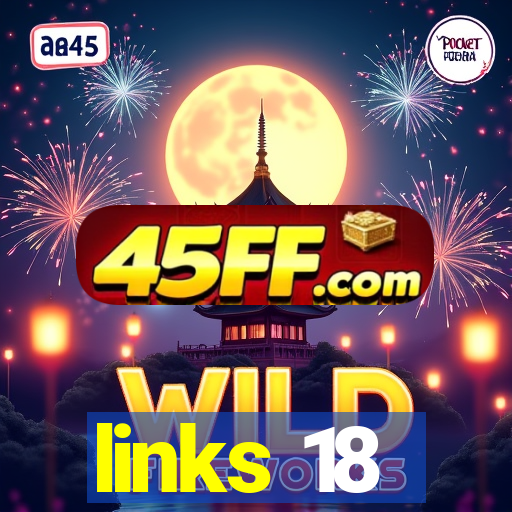 links 18